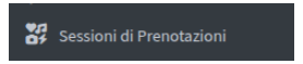 Bottone sessioni di prenotazione